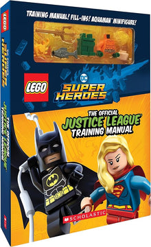 LEGO DC Super Heroes  978-1-338-12812-3 The Official Justice League Training Manual
